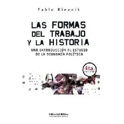 Las formas del trabajo y la historia