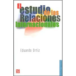 El estudio de las relaciones internacionales