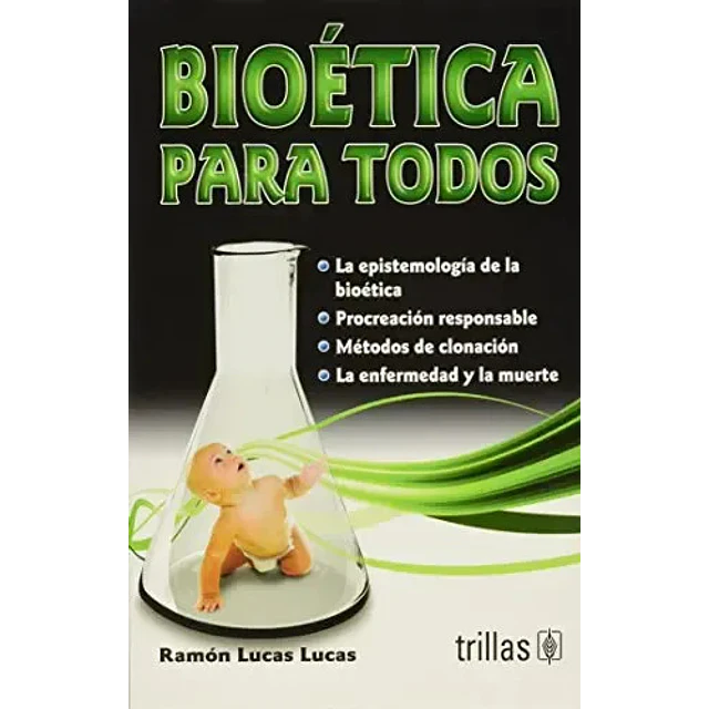 Bioetica para todos