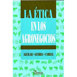 La Ética en los Agronegocios