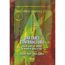 Una tarea contradictoria