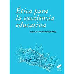 Ética para la excelencia educativa