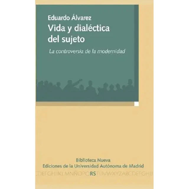 Vida y dialectica del sujeto