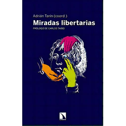 Miradas libertarias