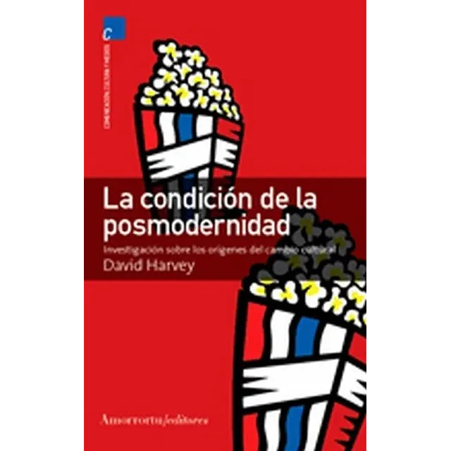 La condición de la posmodernidad