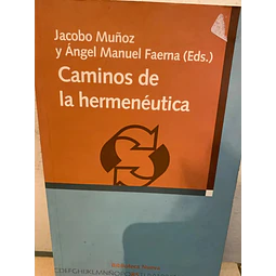 Caminos de la Hermenéutica