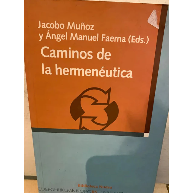 Caminos de la Hermenéutica