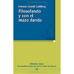 Filosofando y con el mazo dando