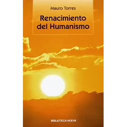 Renacimiento del Humanismo