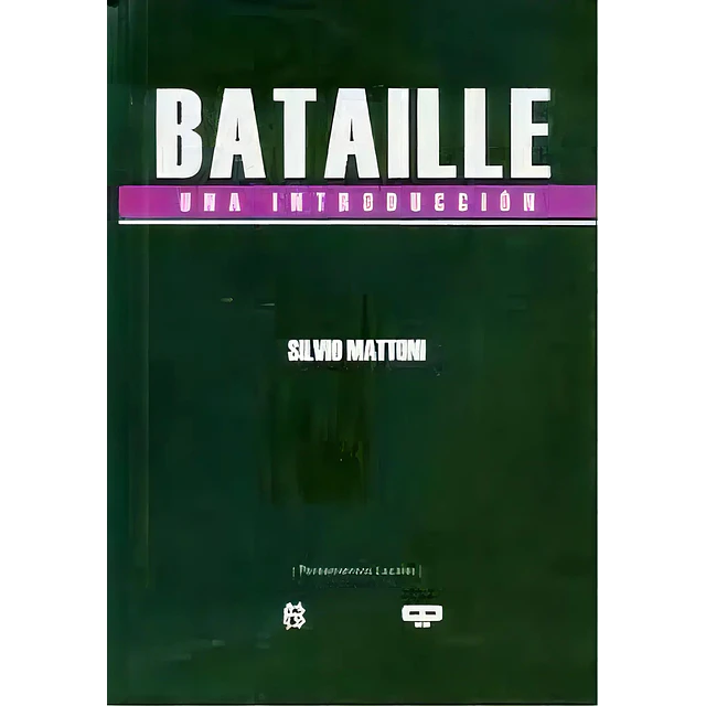 Bataille Una Introducción