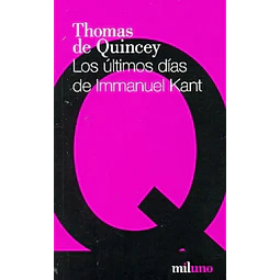 Los últimos días de Inmanuel Kant
