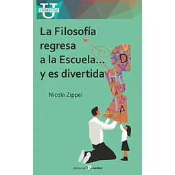 La filosofía regresa a la escuela y es divertida