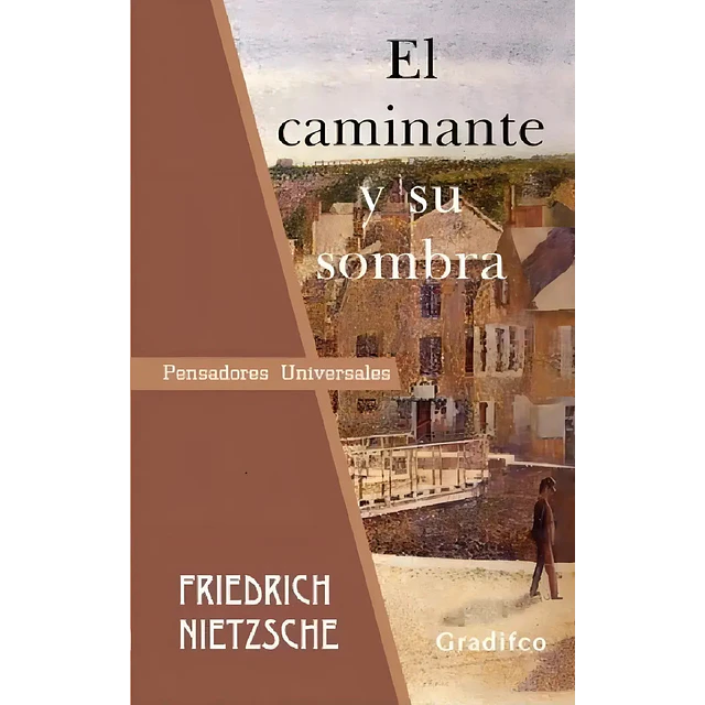 El Caminante y su Sombra