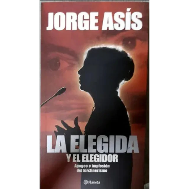 La elegida y el elegidor