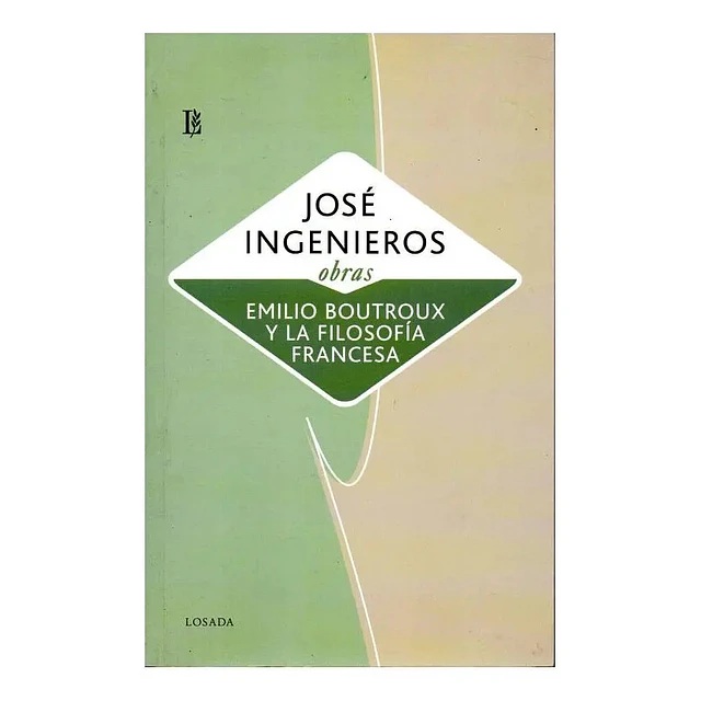 Emilio Boutroux y la Filosofía Francesa
