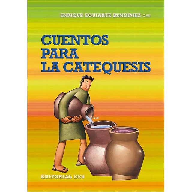 Cuentos para La Catequesis