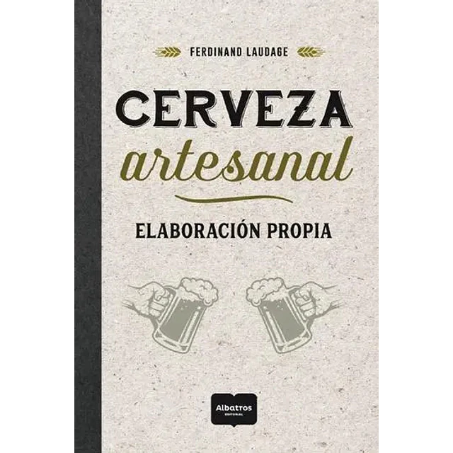 Cerveza artesanal. Elaboración propia