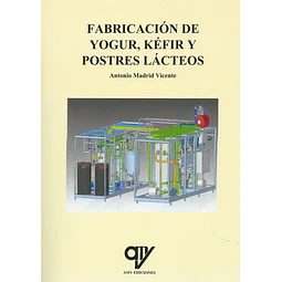 Fabricacion de Yogurt, Kefir y Postres Lacteos