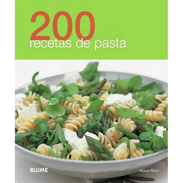 200 recetas de pasta
