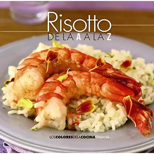 Risotto de la A a la Z