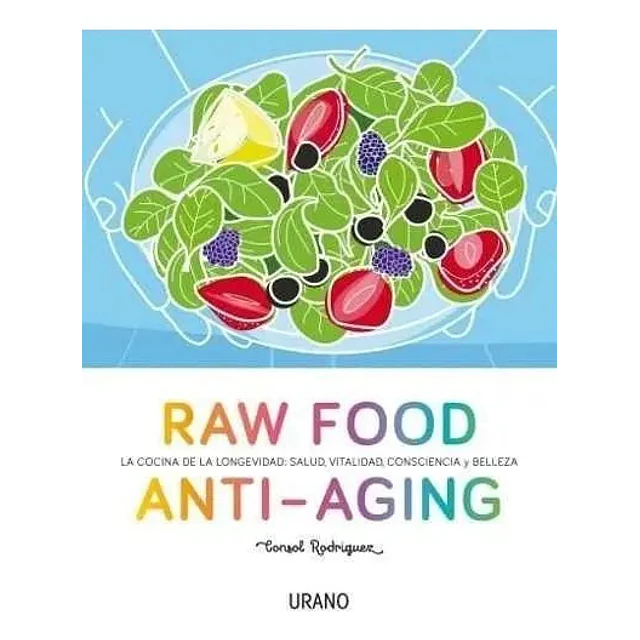 RAW FOOD ANTI-AGING