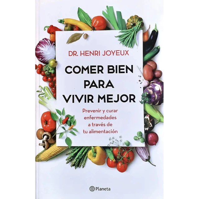 Comer Bien para Vivir Mejor