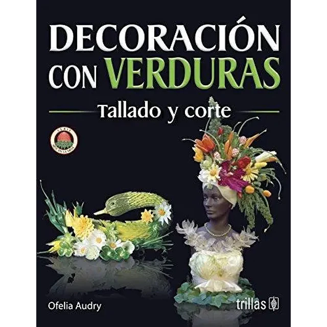 Decoración con Verduras