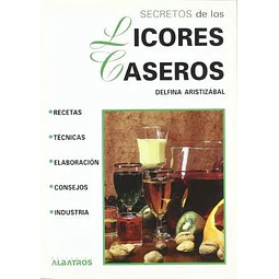Secretos de los licores caseros