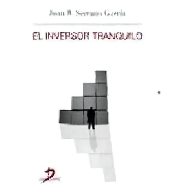 El inversor tranquilo