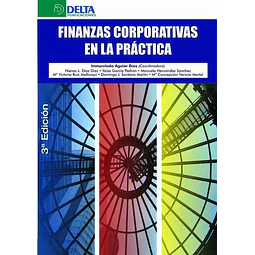 Finanzas Corporativas en la Práctica