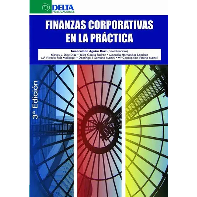 Finanzas Corporativas en la Práctica