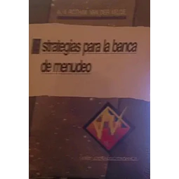 Estrategias para la banca de menudeo
