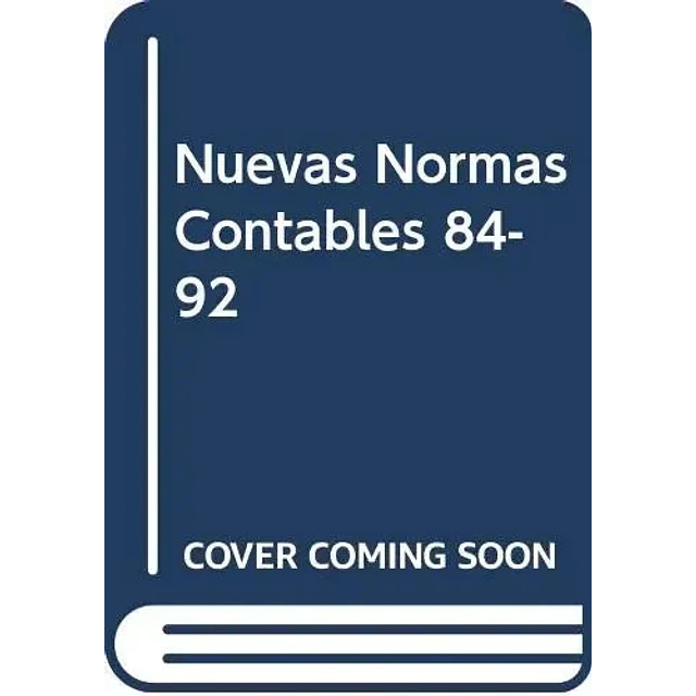 Nuevas normas contables: 1984 - 1992
