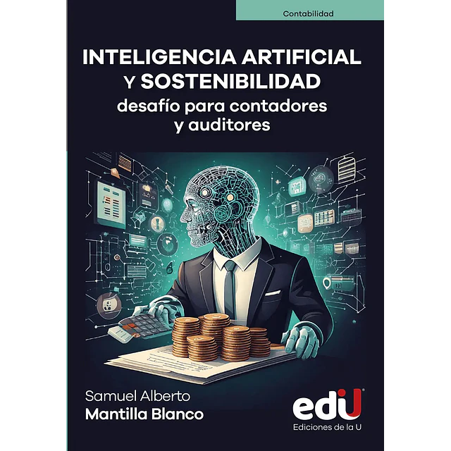 Inteligencia artificial y sostenibilidad, desafío para contadores y auditores