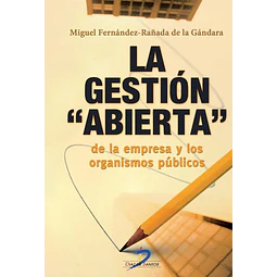La gestión abierta de la empresa y los organismos públicos