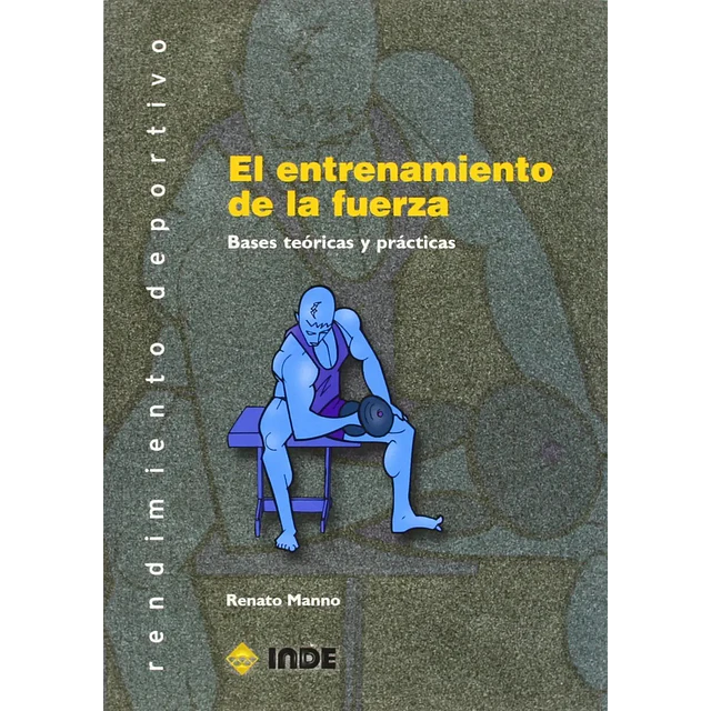 El entrenamiento de la fuerza