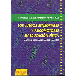 Juegos sensoriales y psicomotores en educacion fisica