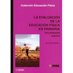 La evaluación de la educación física en primaria: una propuesta práctica