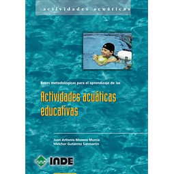 Bases metodológicas para el aprendizaje de las actividades acuaticas educativas