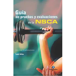 Guía de Pruebas y Evaluaciones de la NSCA