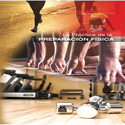 La práctica de la preparación física