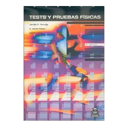 Tests y pruebas fisicas