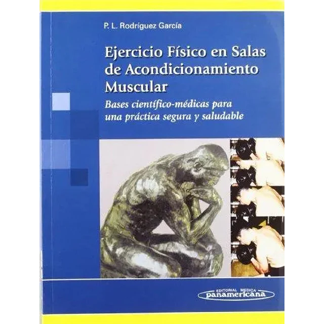 Ejercicio Físico en Salas de Acondicionamiento Muscular