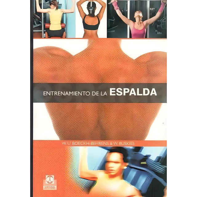 Entrenamiento de la Espalda