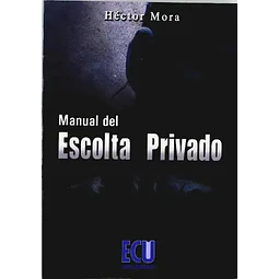 Manual del Escolta Privado