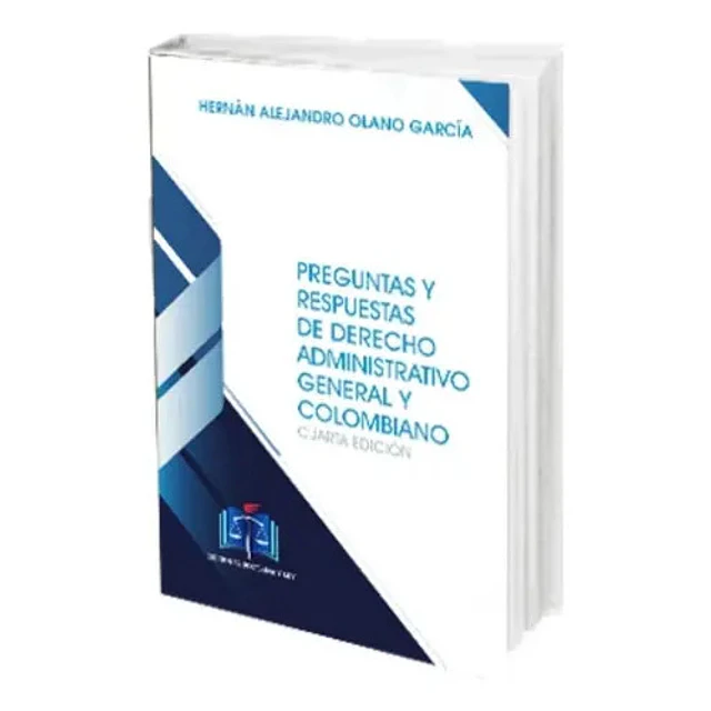 Preguntas y Respuestas de Derecho Administrativo General y Colombiano