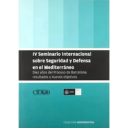 IV Seminario internacional de seguridad y defensa