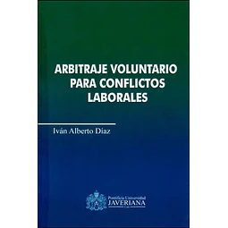 Arbitraje Voluntario para Conflictos Laborales
