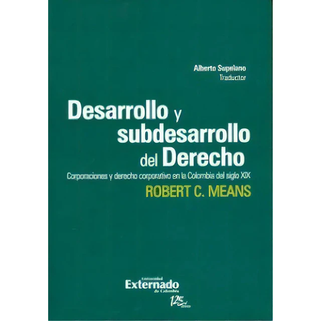 Desarrollo y subdesarrollo del derecho
