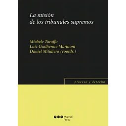 La misión de los tribunales supremos